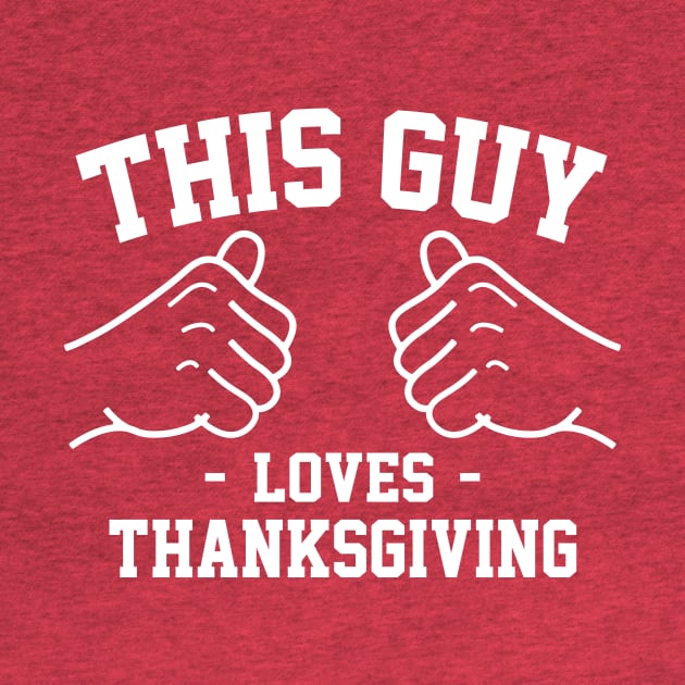 This guy loves thanksgiving by Lazarino